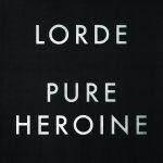 Lorde ‘ Melodrama