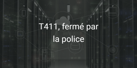 T411 est mort, le site est inaccessible T411 est mort, le site est inaccessible