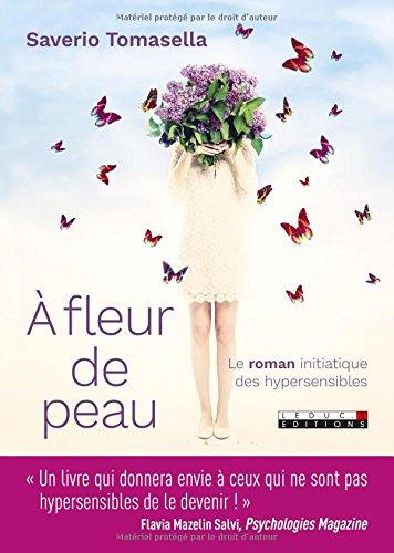 Chronique fleur peau