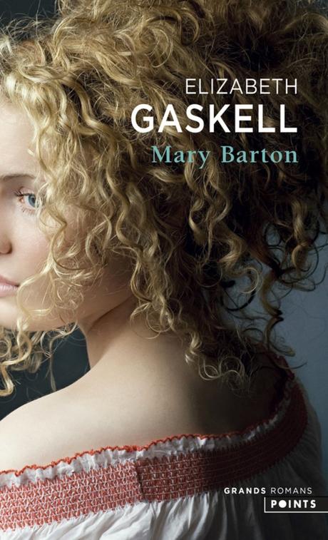 Mary Barton de Elizabeth GASKELL