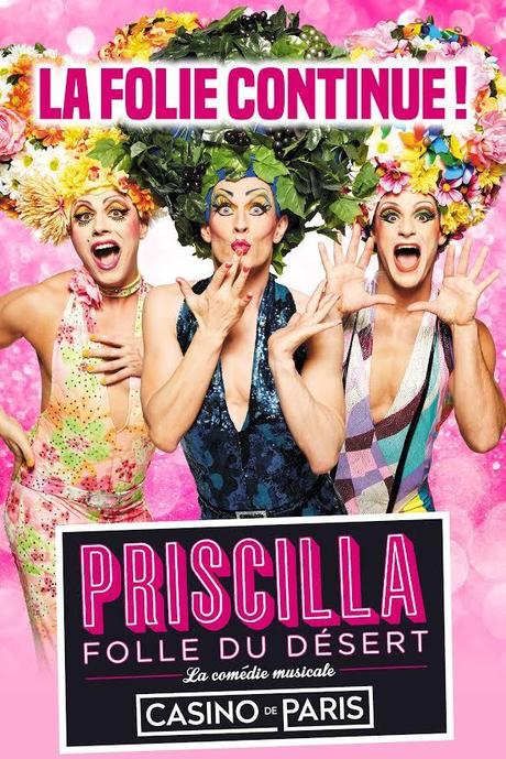 PRISCILLA, FOLLE DU DÉSERT confirme son succès et revient au Casino de Paris à la rentrée PRISCILLA, FOLLE DU DÉSERT confirme son succès et revient au Casino de Paris à la rentrée