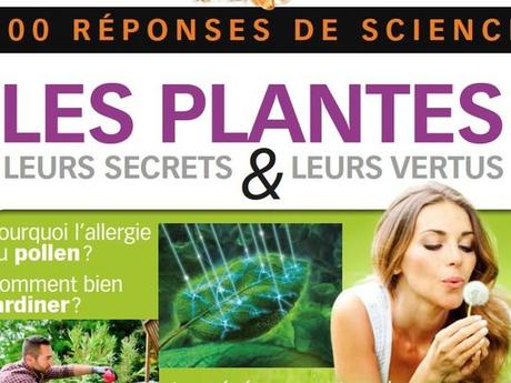 Science & Vie : En savoir plus sur les plantes !
