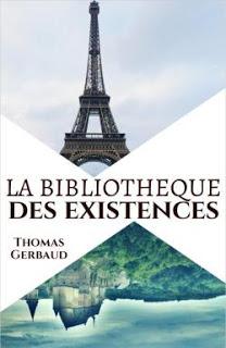 La Bibliothèque des Existences - Thomas Gerbaud