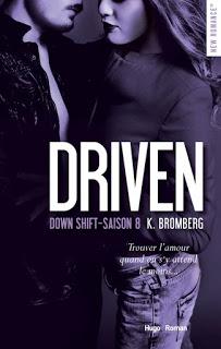Driven #8 Down shift de K. Bromberg