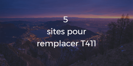 5 sites torrents pour remplacer T411 5 sites torrents pour remplacer T411