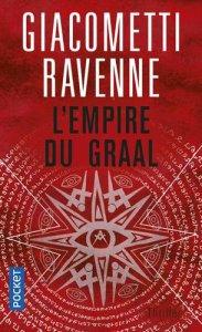 L’Empire du Graal de Giacometti et Ravenne