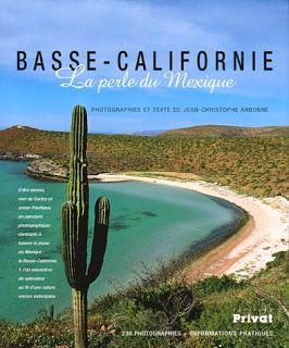 Basse-Californie : La perle du Mexique, photos et texte de Jean-Christophe Arbonne