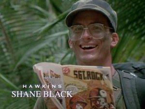 What’s your name? Shane Black