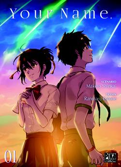 Your Name. Tome 1 de Makoto Shinkai & Kotone Ranmaru