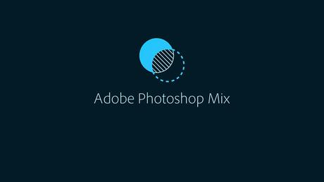 Nouvelle version disponible d'Adobe Photoshop Mix sur iPhone  