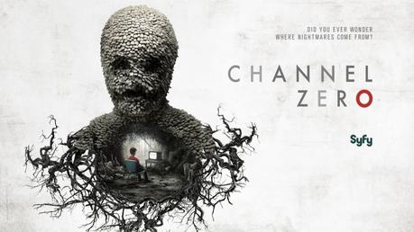 [Série Tv] Channel Zero : Le monstre aux dents !