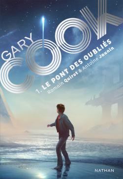 Gary Cook T.1 : le pont des Oubliés de Romain Quirot & Antoine Jaunin