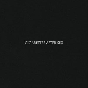 Cigarettes after Sex – Cigarettes after Sex