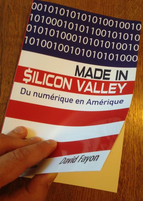 Premières chroniques du livre Made in Silicon Valley
