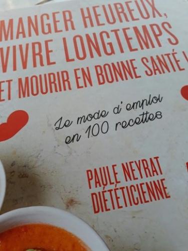 paule neyrat,manger heureux vivre lontemps mourir en bonne santé,diététicienne gastronome,alain ducasse,nature