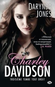 Charley Davidson, tome 6 - Au bord de la sixième tombe Couverture Charley Davidson, tome 03 : Troisième tombe tout droit