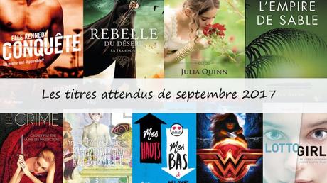 Les titres attendus de septembre 2017 Les titres attendus de septembre 2017