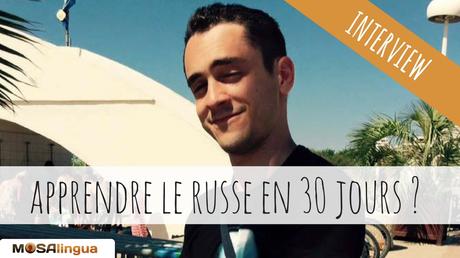 Apprendre le russe en 30 jours : Interview de Jérémy apprendre-le-russe-en-30-jours--interview-de-jeremy-apps-pour-apprendre-rapidement-l039anglais-l039espagnol-l039italien-l039allemand-et-le-portugais-sur-iphone-ipad-android--mosalingua