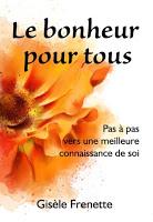 Témoignages sur mon livre: «Le bonheur pour tous» Témoignages sur mon livre: «Le bonheur pour tous»