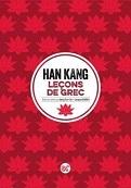 Han Kang : Leçons de grec 2.jpg