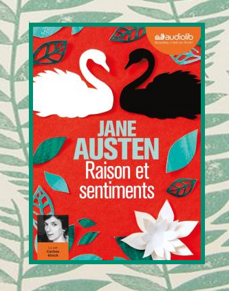 Raison et sentiments, Jane Austen