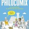 Philocomix (10 Philosophes, 10 Approches du Bonheur)