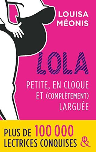 Passez un excellent moment avec la saison 2 de Lola de Louisa Méonis