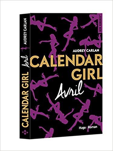 Mon avis sur Calendar Girl - Avril d'Audrey Carlan