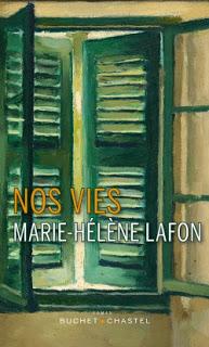 Nos vies de Marie-Hélène Lafon, chez Buchet Chastel