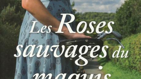 Les Roses sauvages du maquis de Martine Pilate Les Roses sauvages du maquis de Martine Pilate