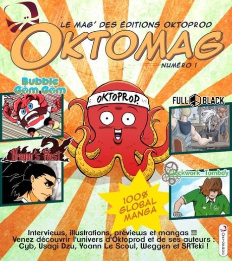Oktomag le magazine gratuit des éditions Oktoprod à lire en ligne !