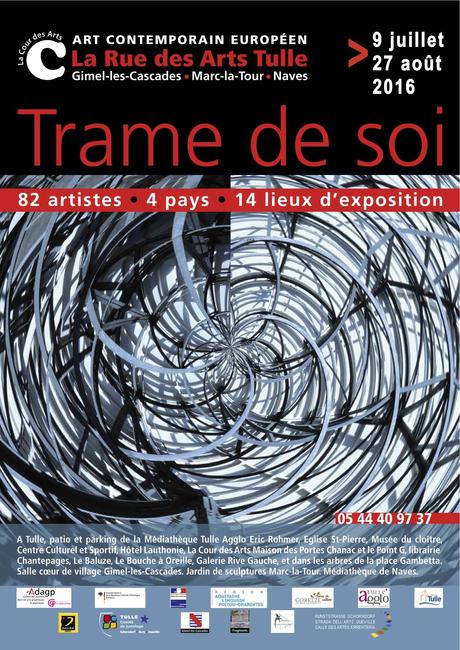 RUE DES ARTS 2016 à Tulle : Trame de soi, du 9 juillet au 27 août