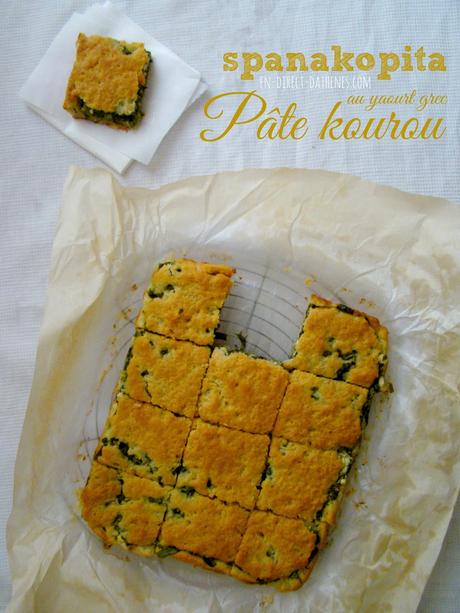 Spanakopita à la pâte kourou au yaourt grec légèrement briochée Spanakopita à la pâte kourou au yaourt grec légèrement briochée