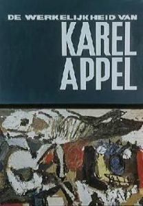 L’expérience charnelle de Karel Appel L’expérience charnelle de Karel Appel