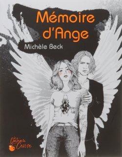 Mémoire d’Ange de Michèle Beck