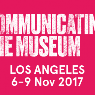 Communicating the Museum Los Angeles Communicating the Museum Los Angeles