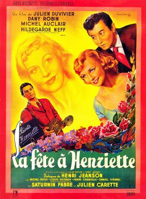 La Fête à Henriette - Julien Duvivier (1952) La Fête à Henriette - Julien Duvivier (1952)