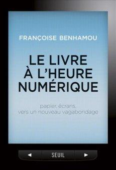 Le Livre à l’heure du numérique, de Françoise Benhamou