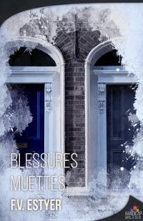 Blessures muettes de F.V Estyer Blessures muettes de F.V Estyer