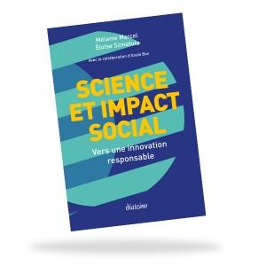 Vers une innovation responsable ou la fin de l’effet de mode science-et-impact-social