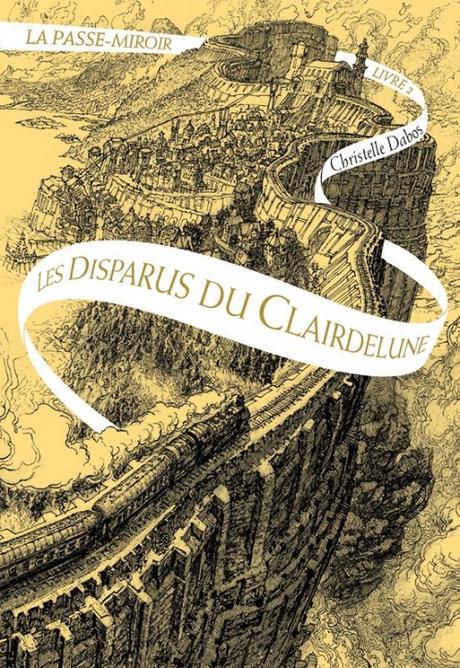 Give me five books #2 - Cinq livres à lire avec un bon thé Couverture La Passe-miroir, tome 2 : Les disparus du Clairdelune