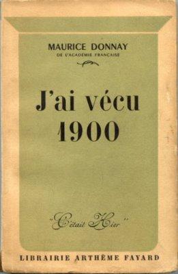 DONNAY se souvient : VERLAINE, SCHWOB, LORRAIN, ALLAIS,