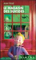 Le Magasin des Suicides