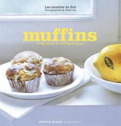 Séduite par Bob : le meilleur muffin à la myrtille... 9782501057233-G.jpg