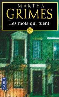 Martha Grimes, Les Mots qui tuent