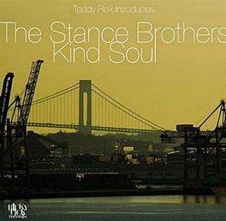 Stance Brothers Kind Soul (2007)