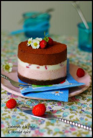 Entremets à la fraise et mousse au chocolat épicé (Xocomeli) Entremets à la fraise et mousse au chocolat épicé (Xocomeli)