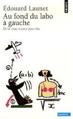 Au fond du labo à gauche : De la vraie science pour rire fond labo gauche vraie science pour rire
