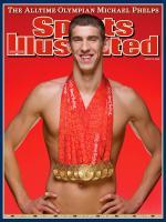 Photo Michael Phelps 8 Médailles d’Or JO Pékin Sports Illustrated