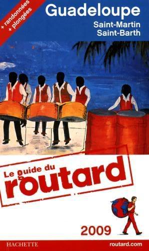 Guide du routard guadeloupe 2009